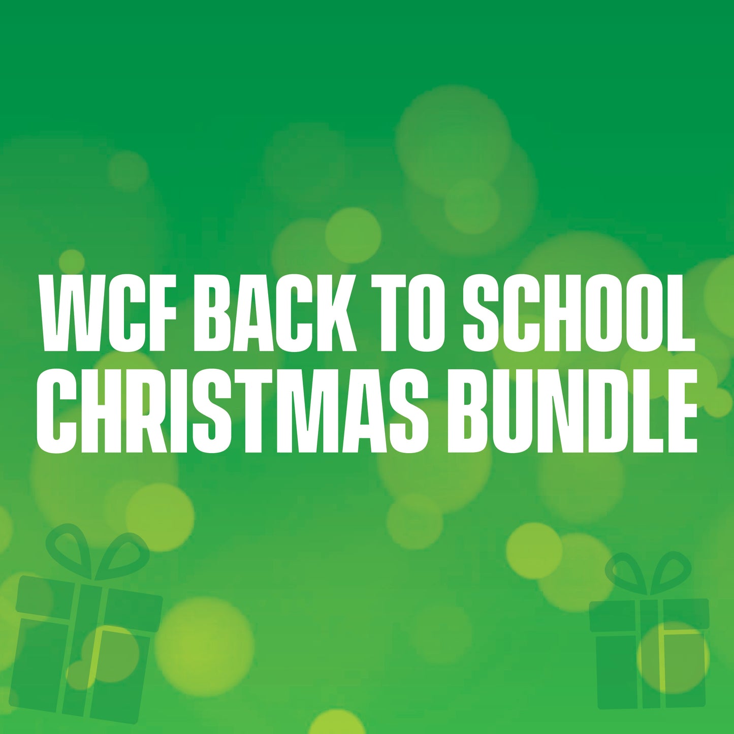 WCF Back to School Christmas Bundle